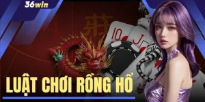 Luật Chơi Rồng Hổ